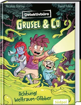 Abbildung von Gorny | Detektivbüro Grusel & Co. - Achtung! Weltraum-Glibber | 1. Auflage | 2021 | beck-shop.de