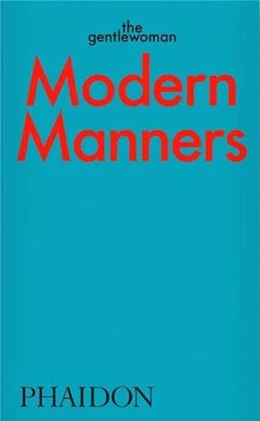 Abbildung von The Gentlewoman | Modern Manners | 1. Auflage | 2021 | beck-shop.de
