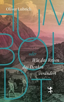 Abbildung von Lubrich | Humboldt | 1. Auflage | 2022 | beck-shop.de