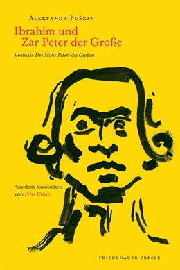 Abbildung von Puskin | Ibrahim und Zar Peter der Große | 1. Auflage | 2021 | beck-shop.de