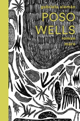 Abbildung von Alemán | Poso Wells | 1. Auflage | 2021 | beck-shop.de