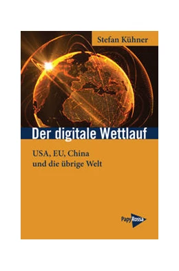 Abbildung von Kühner | Der digitale Wettlauf | 1. Auflage | 2022 | beck-shop.de