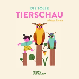 Abbildung von Klanten / Niebius | Die tolle Tierschau | 1. Auflage | 2021 | beck-shop.de