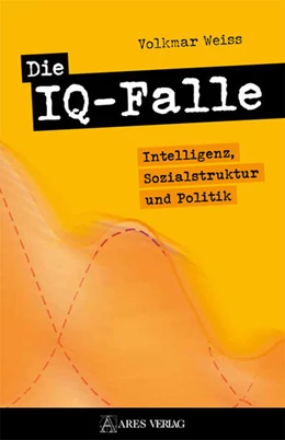 Abbildung von Weiss | Die IQ-Falle | 1. Auflage | 2021 | beck-shop.de