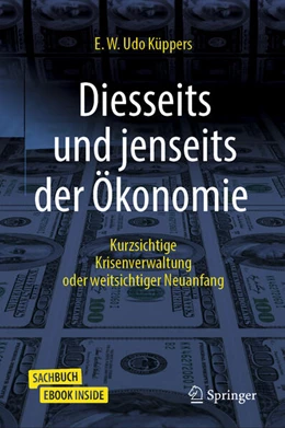 Abbildung von Küppers | Diesseits und jenseits der Ökonomie | 1. Auflage | 2022 | beck-shop.de