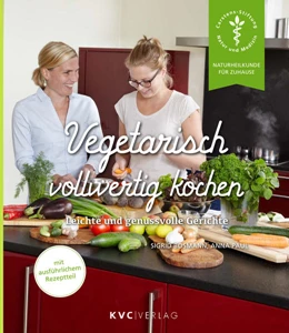 Abbildung von Bosmann / Paul | Vegetarisch vollwertig kochen | 4. Auflage | 2021 | beck-shop.de