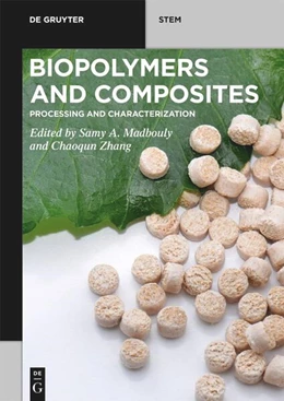 Abbildung von A. Madbouly / Zhang | Biopolymers and Composites | 1. Auflage | 2021 | beck-shop.de