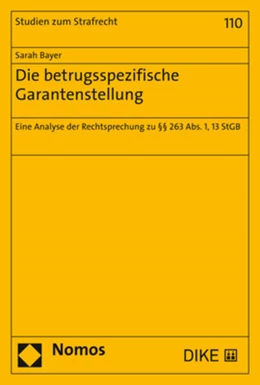 Abbildung von Bayer | Die betrugsspezifische Garantenstellung | 1. Auflage | 2021 | 110 | beck-shop.de