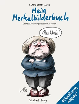 Abbildung von Stuttmann | Mein Merkel-Bilderbuch | 2. Auflage | 2021 | beck-shop.de