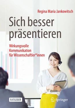 Abbildung von Jankowitsch | Sich besser präsentieren | 1. Auflage | 2021 | beck-shop.de