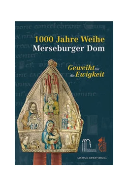 Abbildung von Cottin / Kunde | 1000 Jahre Weihe Merseburger Dom | 1. Auflage | 2021 | beck-shop.de