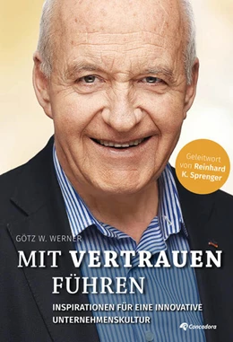 Abbildung von Werner | Mit Vertrauen führen | 1. Auflage | 2021 | beck-shop.de