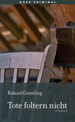 Abbildung von Gramling | Tote foltern nicht | 1. Auflage | 2021 | beck-shop.de