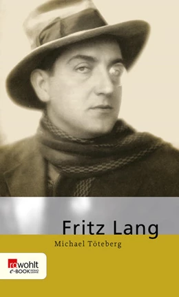 Abbildung von Töteberg | Fritz Lang | 1. Auflage | 2021 | beck-shop.de