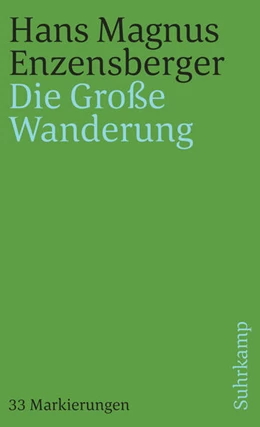 Abbildung von Enzensberger | Die Große Wanderung | 1. Auflage | 2021 | beck-shop.de