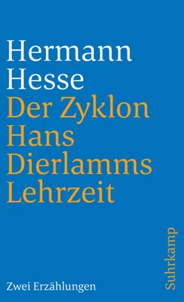 Abbildung von Hesse | Der Zyklon und Hans Dierlamms Lehrzeit | 1. Auflage | 2021 | beck-shop.de