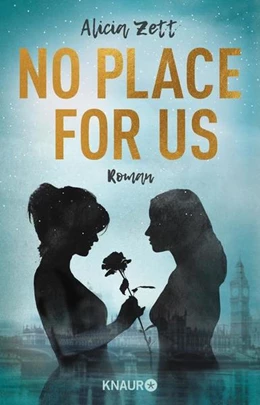 Abbildung von Zett | No Place For Us | 1. Auflage | 2021 | beck-shop.de