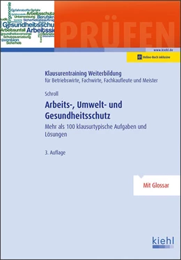 Abbildung von Schroll | Arbeits-, Umwelt- und Gesundheitsschutz | 3. Auflage | 2021 | beck-shop.de