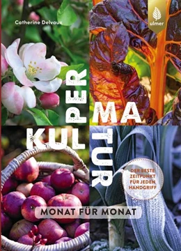 Abbildung von Delvaux | Permakultur Monat für Monat | 1. Auflage | 2021 | beck-shop.de