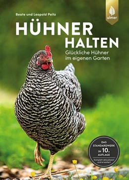 Abbildung von Peitz | Hühner halten | 10. Auflage | 2021 | beck-shop.de