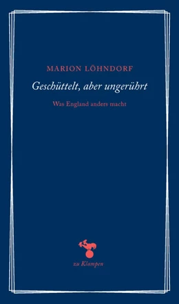 Abbildung von Löhndorf | Geschüttelt, aber ungerührt | 1. Auflage | 2021 | beck-shop.de