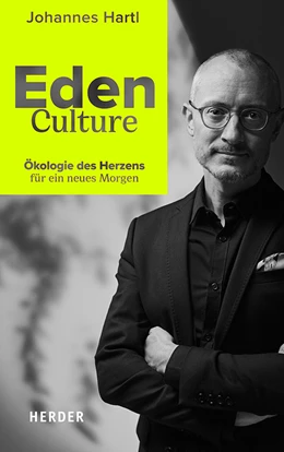 Abbildung von Hartl | Eden Culture | 1. Auflage | 2021 | beck-shop.de