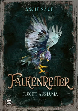 Abbildung von Sage | Falkenreiter - Flucht aus Luma | 1. Auflage | 2021 | beck-shop.de