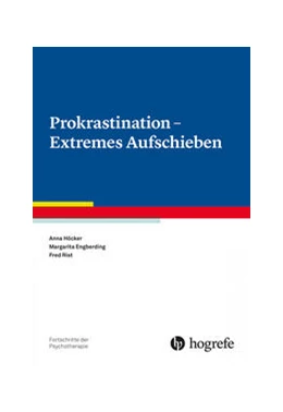 Abbildung von Höcker / Engberding | Prokrastination - Extremes Aufschieben | 1. Auflage | 2022 | beck-shop.de