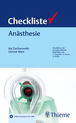 Abbildung von Zacharowski / Marx | Checkliste Anästhesie | 1. Auflage | 2021 | beck-shop.de