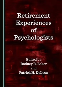 Abbildung von Baker / DeLeon | Retirement Experiences of Psychologists | 1. Auflage | 2021 | beck-shop.de