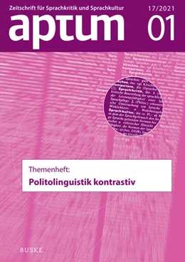 Abbildung von Moraldo / Niehr | Aptum, Zeitschrift für Sprachkritik und Sprachkultur 17. Jahrgang, 2021, Heft 1 | 1. Auflage | 2021 | beck-shop.de