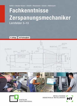 Abbildung von Becker-Kavan / Einloft | Fachkenntnisse Zerspanungsmechaniker | 4. Auflage | 2021 | beck-shop.de