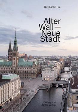 Abbildung von Kähler | Alter Wall - Neue Stadt | 1. Auflage | 2022 | beck-shop.de