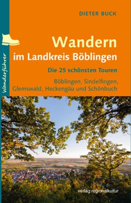 Abbildung von Buck | Wandern im Landkreis Böblingen | 1. Auflage | 2021 | beck-shop.de