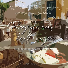 Abbildung von Papadopoulou / Kater | Rezepte aus der Ouzeri | 1. Auflage | 2021 | beck-shop.de