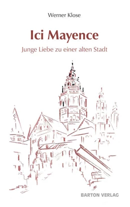 Abbildung von Klose | Ici Mayence | 1. Auflage | 2021 | beck-shop.de