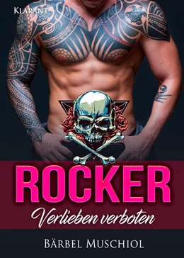 Abbildung von Muschiol | Rocker. Verlieben verboten | 1. Auflage | 2021 | beck-shop.de