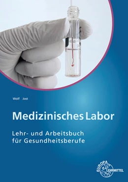 Abbildung von Wolf | Medizinisches Labor | 9. Auflage | 2021 | beck-shop.de