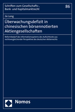 Abbildung von Long | Überwachungsdefizit in chinesischen börsennotierten Aktiengesellschaften | 1. Auflage | 2021 | 86 | beck-shop.de