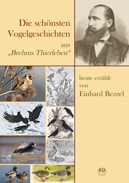 Abbildung von Bezzel | Die schönsten Vogelgeschichten aus 