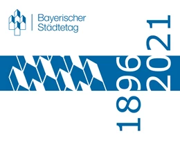Abbildung von Kamp / Deppe | Bayerischer Städtetag 125 Jahre | 1. Auflage | 2021 | beck-shop.de