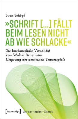 Abbildung von Schöpf | »Schrift [...] fällt beim Lesen nicht ab wie Schlacke« | 1. Auflage | 2022 | beck-shop.de