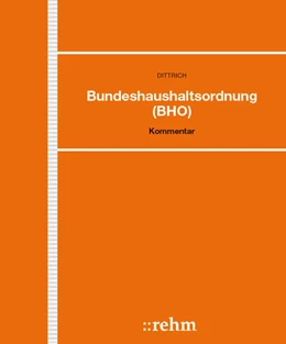 Abbildung von Dittrich | Bundeshaushaltsordnung (BHO) - mit Aktualisierungsservice | 1. Auflage | 2025 | beck-shop.de