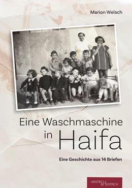 Abbildung von Welsch | Eine Waschmaschine in Haifa | 1. Auflage | 2022 | beck-shop.de