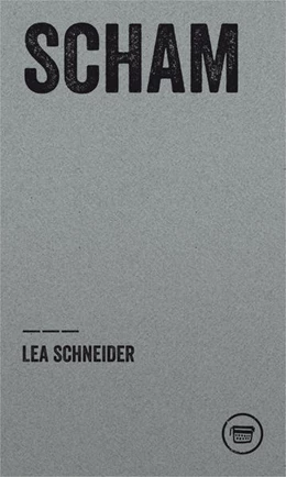 Abbildung von Schneider | Scham | 1. Auflage | 2021 | beck-shop.de