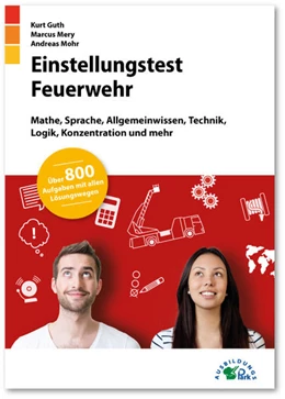 Abbildung von Guth / Mery | Einstellungstest Feuerwehr | 3. Auflage | 2021 | beck-shop.de