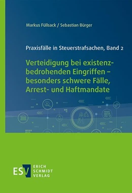 Abbildung von Füllsack / Bürger | Praxisfälle in Steuerstrafsachen, Band 2 | 1. Auflage | 2021 | beck-shop.de