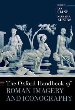 Abbildung von K. Cline / T. Elkins | The Oxford Handbook of Roman Imagery and Iconography | 1. Auflage | 2022 | beck-shop.de