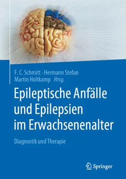 Abbildung von Schmitt / Stefan | Epileptische Anfälle und Epilepsien im Erwachsenenalter | 1. Auflage | 2021 | beck-shop.de