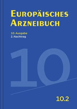 Abbildung von Europäisches Arzneibuch 10. Ausgabe, 2. Nachtrag | 1. Auflage | 2021 | beck-shop.de